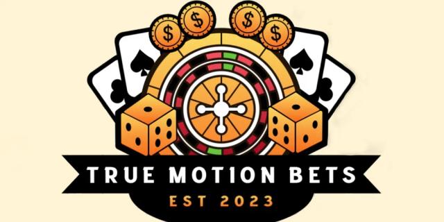 True Motion Bets